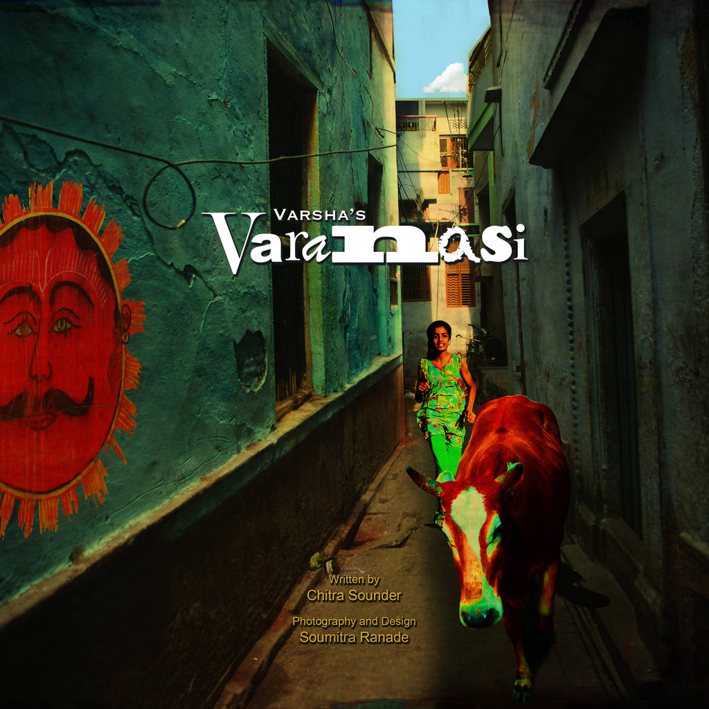 Varsha’s Varanasi